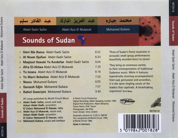 عبد القادر سليم*, عبد العزيز المبارك*, محمد جبارة = Abdel Gadir Salim*, Abdel Aziz El Mubarak, Mohamed Gubara* - Sounds Of Sudan (CD, Comp) - Image 3