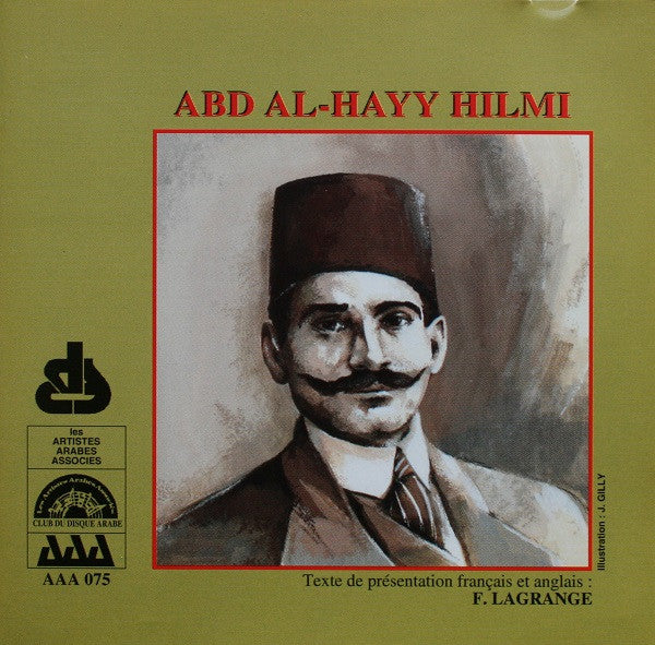 عبد الحي حلمي - Abd Al-Hayy Hilmi (1857-1912) (CD, Comp)