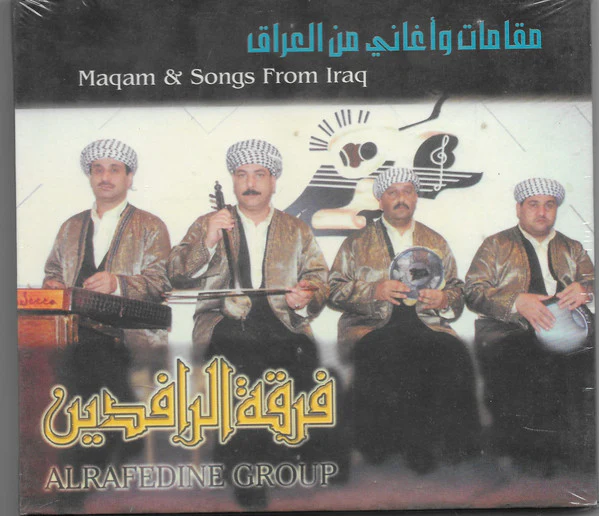 فرقة الرافدين = Al Rafedine Group* - مقامات وأغاني من العراق = Maqam & Songs From Iraq (CD, Album, Dig)
