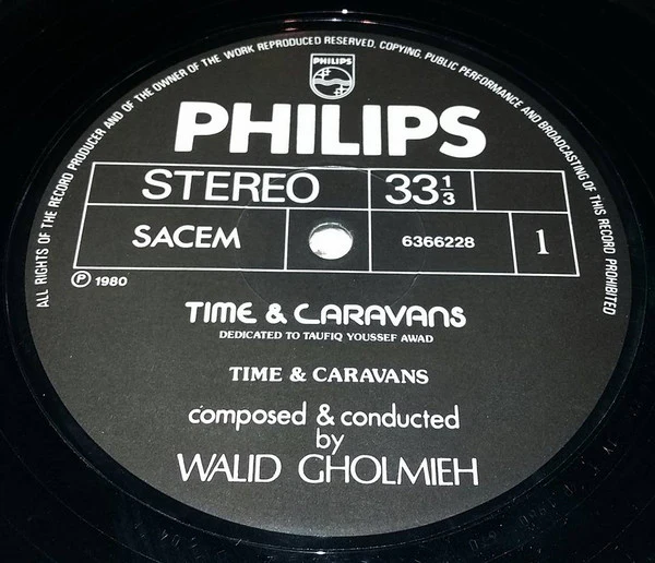 وليد غلمية = Walid Gholmieh* - قوافل الزمان = Time & Caravans (LP, Album) - Image 5