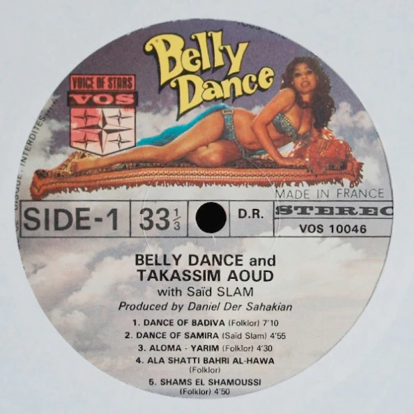 سعيد سلام = Saïd Slam* - Belly Dance & Takassim: تقاسيم على العود = Aoud (Luth) (LP, RE) - Image 3