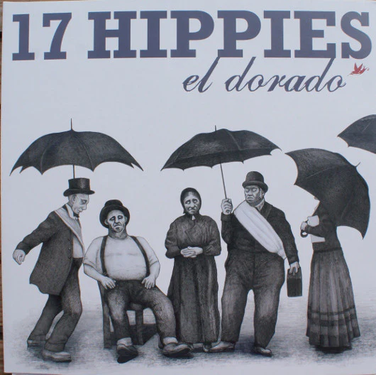 17 Hippies - El Dorado (CD, Album)