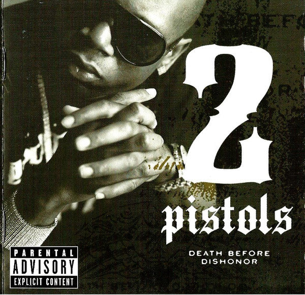 2 Pistols - Death Before Dishonor (CD, Album)