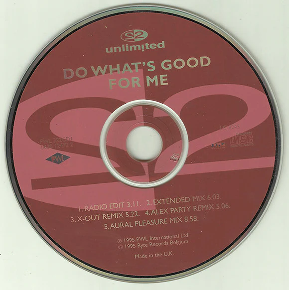 2 Unlimited - Do What's Good For Me (CD, Single, CD1) - Image 3