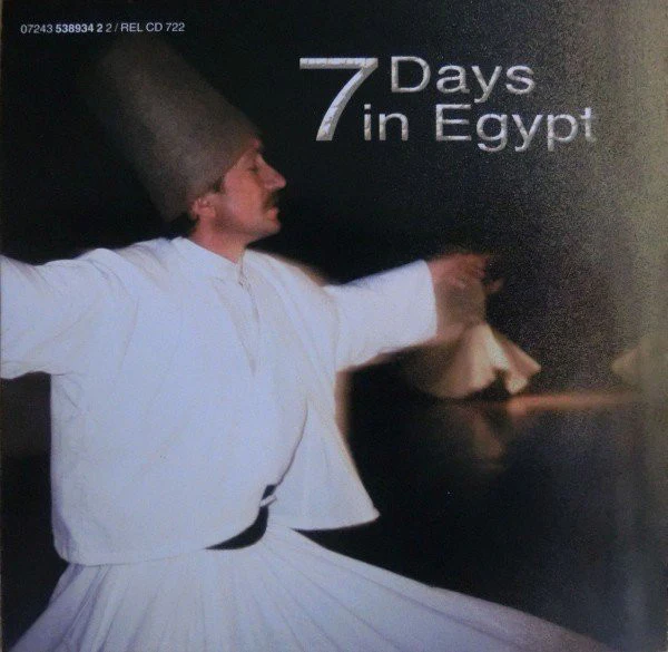 7 Days In Egypt Remixed By Sevag.B* - 7 Days In Egypt - Dance Remixes By: Sevag.B (CD, Album) - Image 2