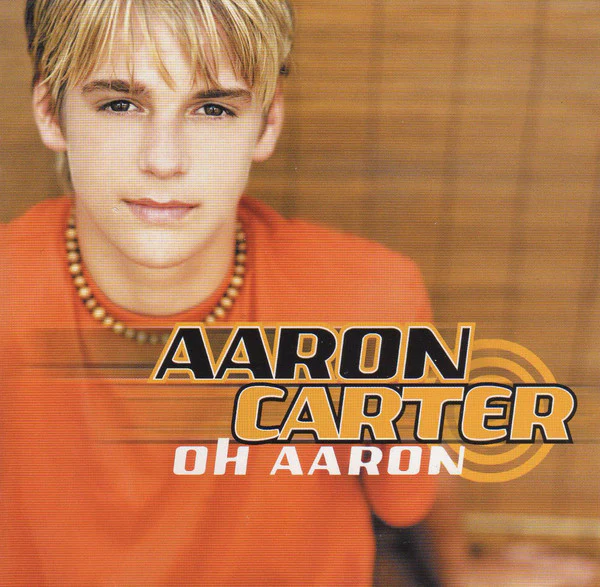 Aaron Carter - Oh Aaron (CD, Album)