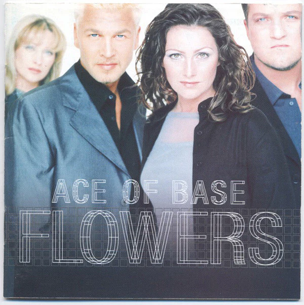 Ace Of Base - Flowers (CD, Album)