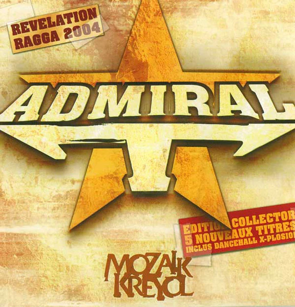 Admiral T - Mozaik Kreyol (CD, Album, Enh)