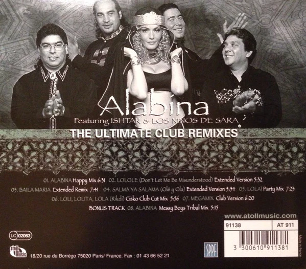 Alabína* Featuring Ishtar* & Los Ninos De Sara - The Ultimate Club Remixes (CD, Comp) - Image 2