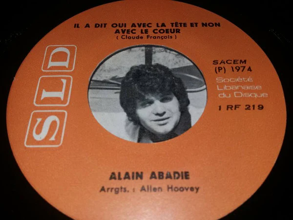 Alain Abadie - " Il A Dit Oui Avec La Tete Et Non Avec Le Coeur " (7", Single) - Image 3