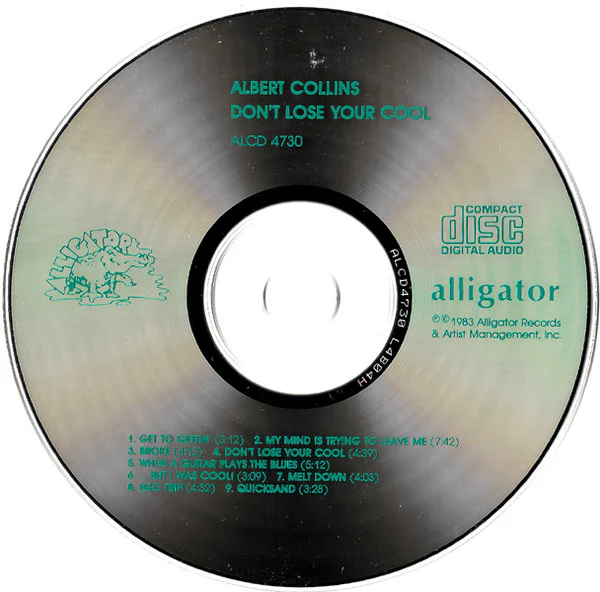 Albert Collins And The Ice Breakers* - Don't Lose Your Cool (CD, Album, RE) - Image 2