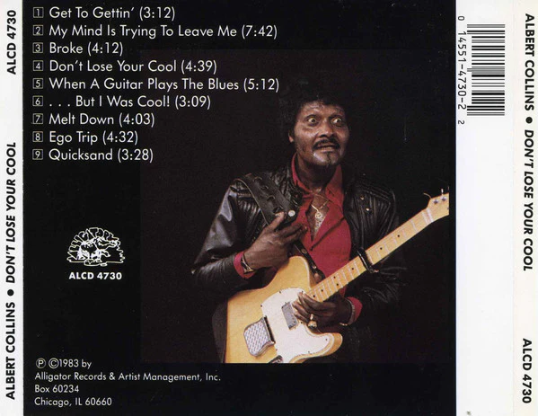 Albert Collins And The Ice Breakers* - Don't Lose Your Cool (CD, Album, RE) - Image 3