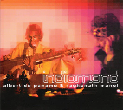 Albert De Paname & Raghunath Manet - Indiamond (CD)