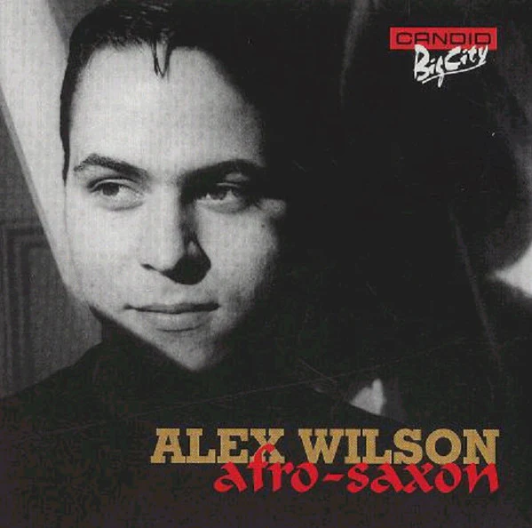 Alex Wilson - Afro-Saxon (CD)
