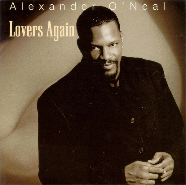 Alexander O'Neal - Lovers Again (CD, Album)