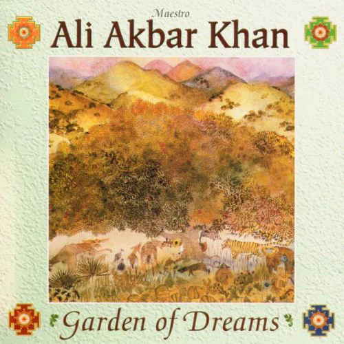 Ali Akbar Khan - Garden Of Dreams (CD, Album, RE)