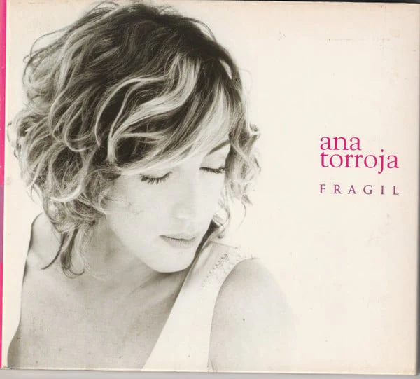 Ana Torroja - Frágil (CD, Album, Dig)