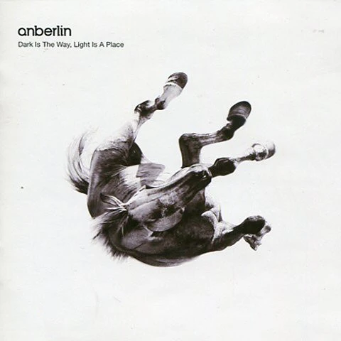 Anberlin - Dark Is The Way Light Is The Place (CD, Album)