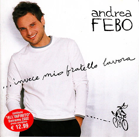 Andrea Febo - ...Invece Mio Fratello Lavora (CD, Album)