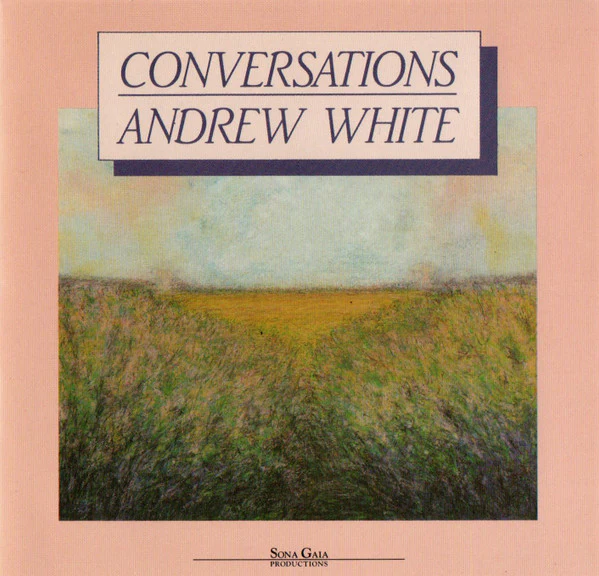 Andrew White - Conversations (CD, Album, RE)