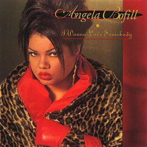 Angela Bofill - I Wanna Love Somebody (CD, Album)