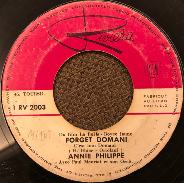 Annie Philippe - Forget Domani / Tout Finit A St. Tropez (7")
