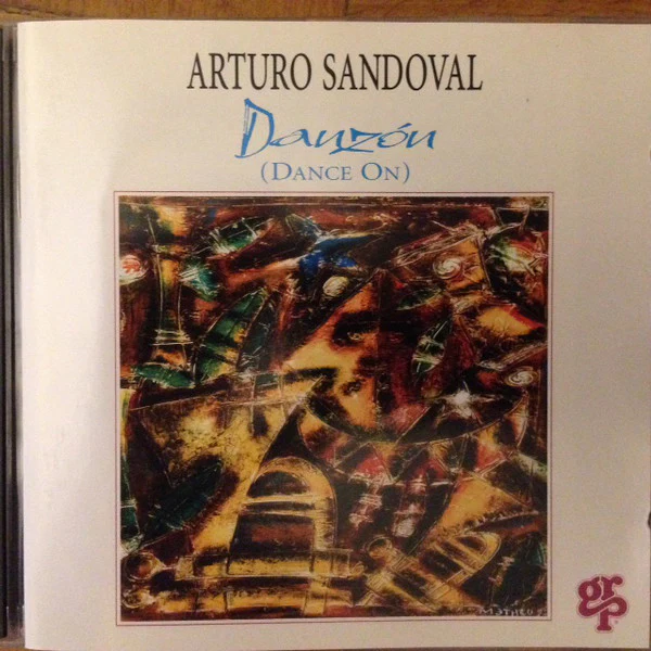 Arturo Sandoval - Danzón (Dance On) (CD, Album)