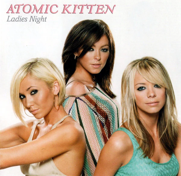 Atomic Kitten - Ladies Night (CD, Album, Copy Prot., Enh)