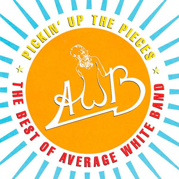 Average White Band - Pickin' Up The Pieces: The Best Of Average White Band (CD, Comp, RM)