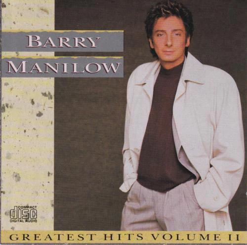 Barry Manilow - Greatest Hits Volume II (CD, Comp, RM)