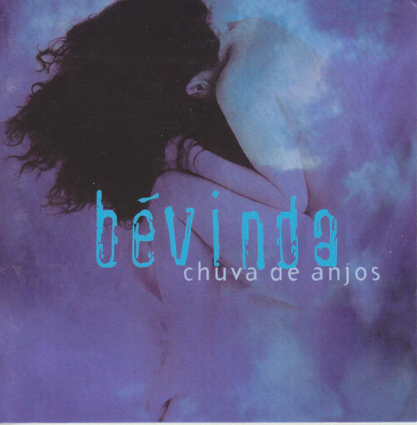 Bévinda - Chuva De Anjos (CD, Album)