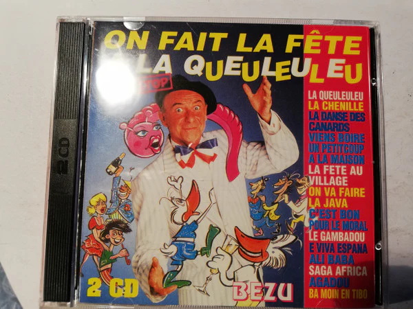 Bézu - On Fait la Fete A La Queuleuleu (2xCD)