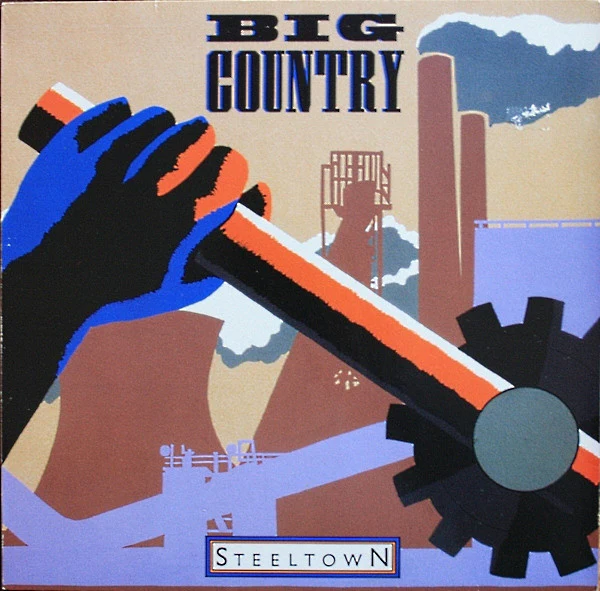 Big Country - Steeltown (LP, Album)