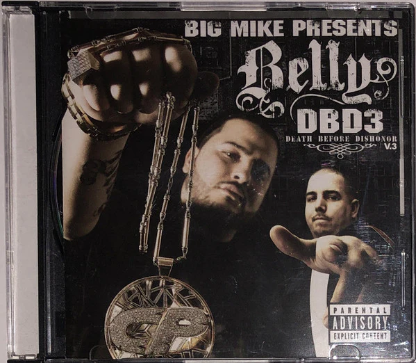 Big Mike (6) Presents Belly (3) - DBD3 (Death Before Dishonor V.3) (CD, Mixtape) - Image 2
