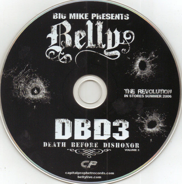 Big Mike (6) Presents Belly (3) - DBD3 (Death Before Dishonor V.3) (CD, Mixtape) - Image 5