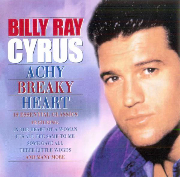 Billy Ray Cyrus - Achy Breaky Heart (CD, Comp)