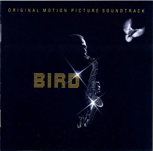 Bird (28) - Bird (Original Motion Picture Soundtrack) (CD, Album, RE)