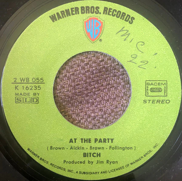Bitch - Good Time Coming / At The Party (7", Single) - Image 2