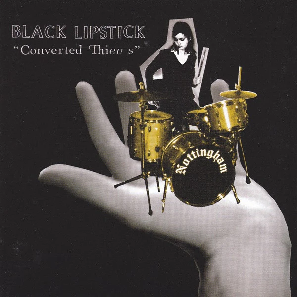 Black Lipstick - Converted Thieves (CD, Album)