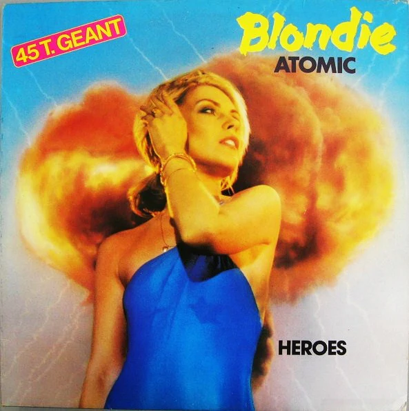 Blondie - Atomic / Heroes (12", Maxi)