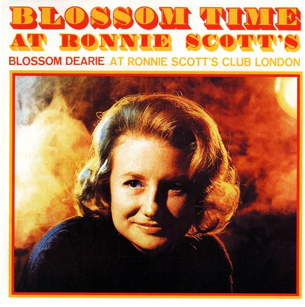 Blossom Dearie - Blossom Time At Ronnie Scott's (CD, Album, RE)