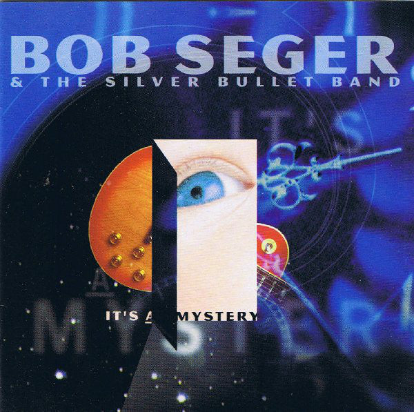 Bob Seger And The Silver Bullet Band - It's A Mystery (CD, Album)