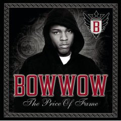 Bow Wow - The Price Of Fame (CD, Album)