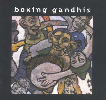 Boxing Gandhis - Boxing Gandhis (CD, Album)