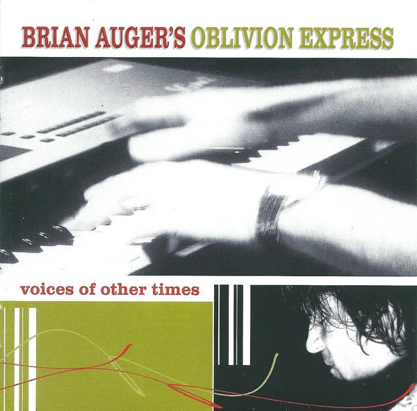 Brian Auger's Oblivion Express - Voices Of Other Times (CD, Album)