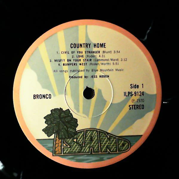Bronco (4) - Country Home (LP, Album) - Image 3