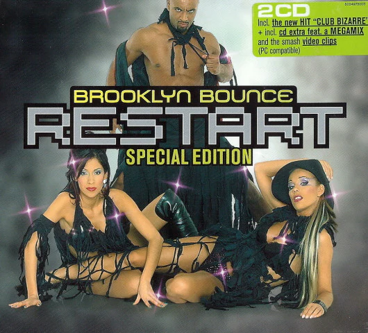 Brooklyn Bounce - Restart - Special Edition (CD, Album, S/Edition + CD, Album, Enh, P/Mixed) - Image 3