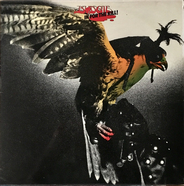 Budgie - In For The Kill! (LP, Album)
