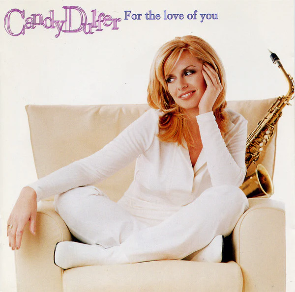 Candy Dulfer - For The Love Of You (CD, Album)