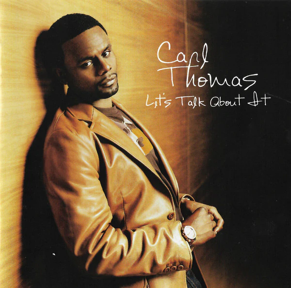 Carl Thomas - Let's Talk About It (CD, Album)